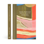 Book: When Marriage Meets Reality by Tammy L. Smith, Ph.D.