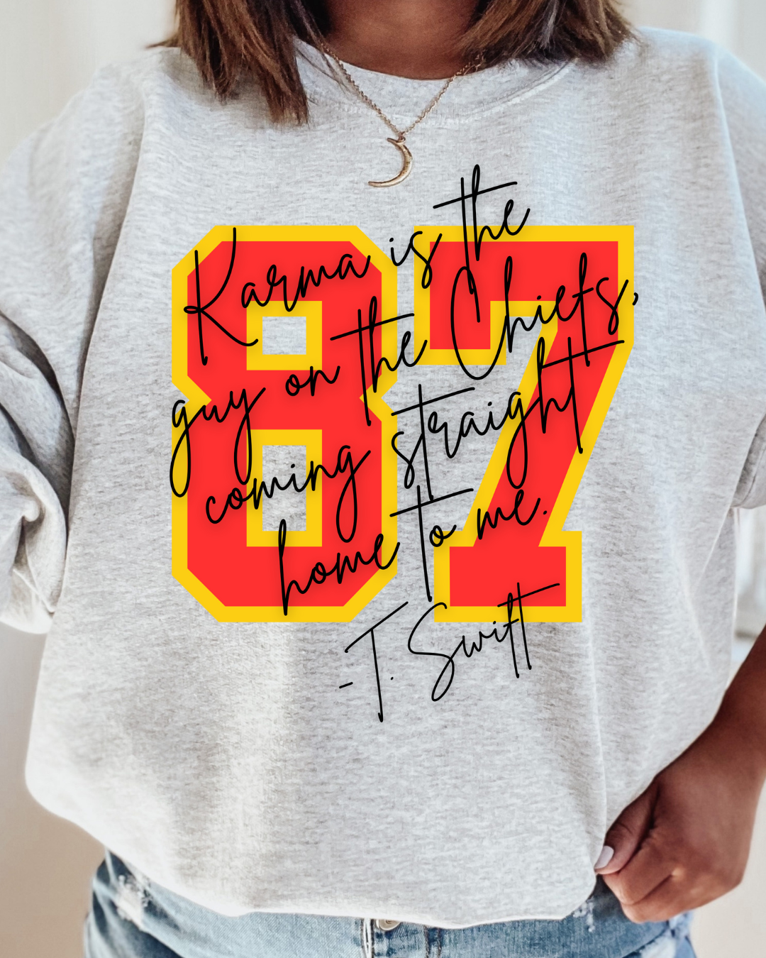 87 Karma Is The Guy On The Chiefs NFL X Taylor Crewneck