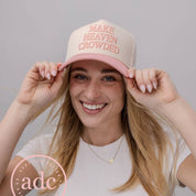 Make Heaven Crowded Baseball Cap